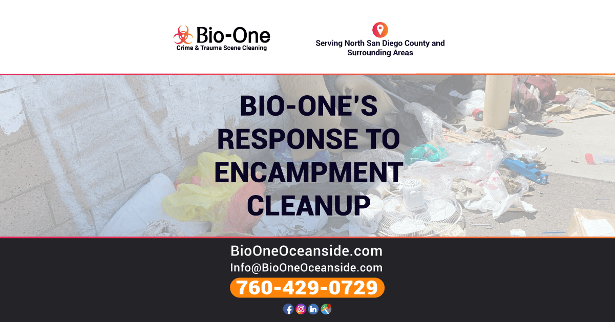 Homeless Encampment Cleanup - Bio-One's Emergency Response