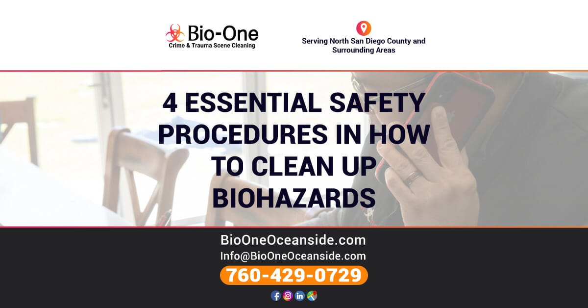 4 Essential Safety Procedures in How to Clean Up Biohazards