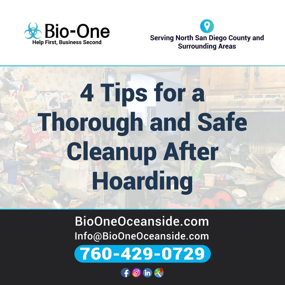 4 Tips for a Thorough and Safe Cleanup After Hoarding - Bio-One of Oceanside