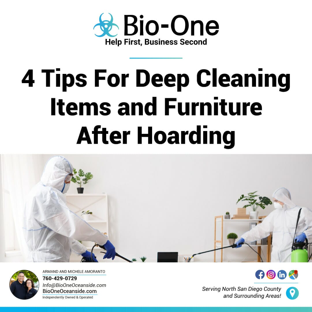 4 Tips For Deep Cleaning Items and Furniture After Hoarding - Bio-One of Oceanside