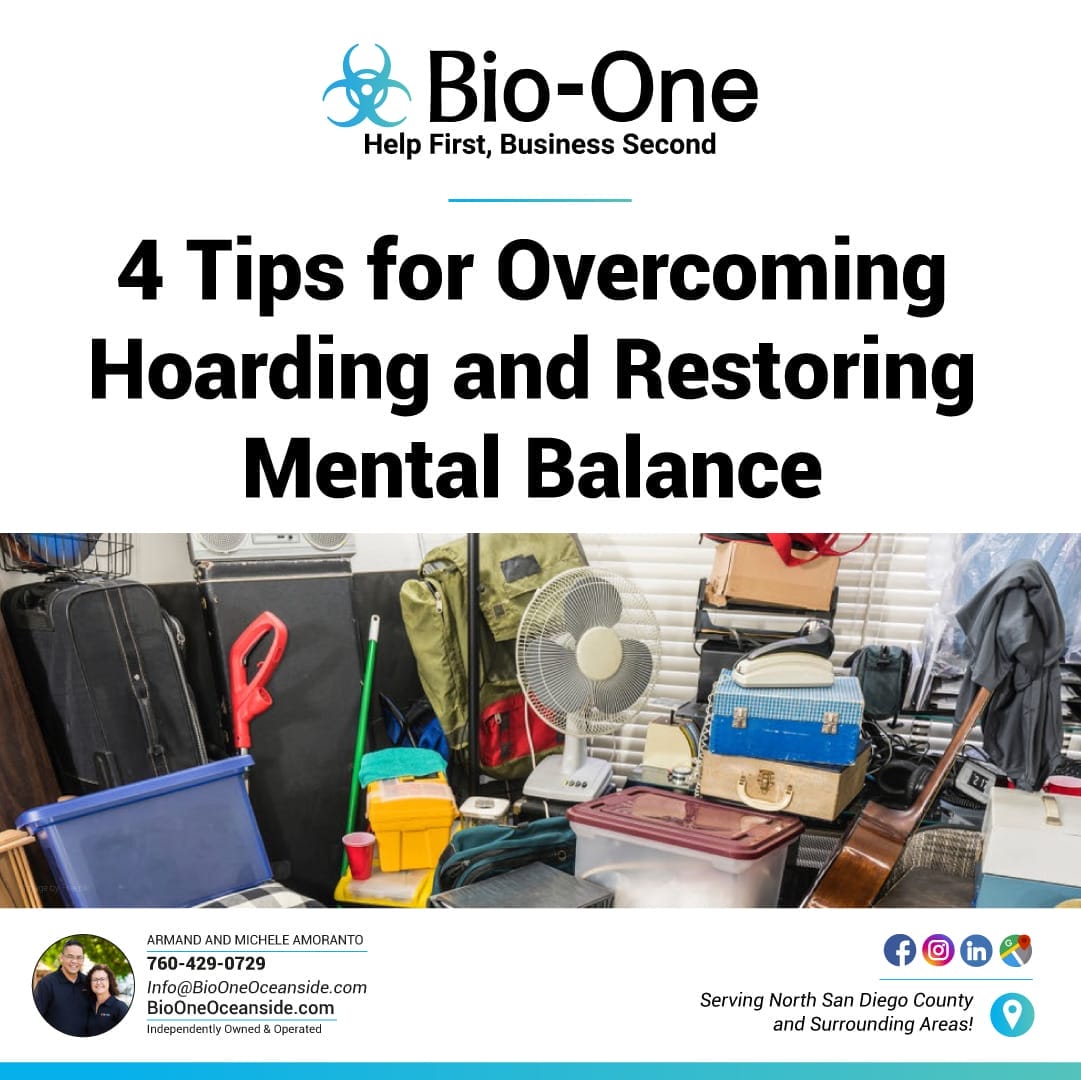 4 Tips for Overcoming Hoarding and Restoring Mental Balance - Bio-One of Oceanside